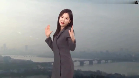 韩国天气预报节目中突然响起音乐，美女主播直接跳起舞，可爱